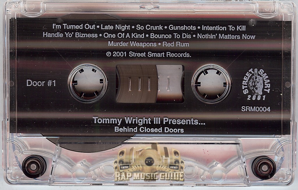 Tommy Wright III Presents - Behind Closed Doors: Cassette Tape | Rap Music  Guide